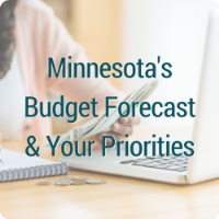 Legislative Breakfast | Minnesota's Budget Forecast & Your Priorities 