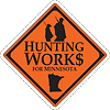 Hunting Works for Minnesota