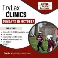 CWJRD Youth Lacrosse present TryLax Clinics