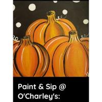 Paint & Sip w/Square Canvas @ O'Charley's