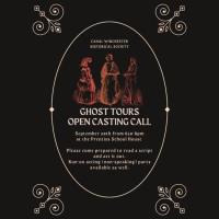 Open Casting Call for Ghost Tours