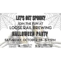 Halloween Party @ Loose Rail