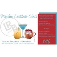 Holiday Cocktail Class @ Loose Rail Brewing