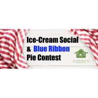 Ice Cream Social & Blue Ribbon Pie Contest