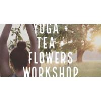 Yoga + Tea + Flowers @ Yellowood Farm