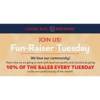 FunRaiser Tuesday at Loose Rail