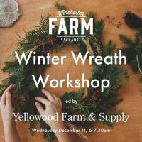 Winter Wreath Workshop @ The Winchester Farm Exchange