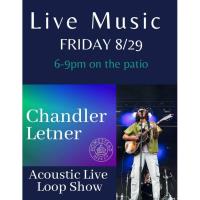 Live music with Chandler Letner on the Patio