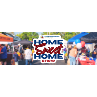 Home Sweet Home Show presented by the Chamber