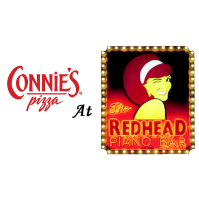 Networking Business After Hours at The Redhead Piano Bar with Connie's Pizza
