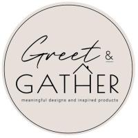 Greet and Gather Grand Opening