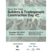 Save the Date! Builders & Tradespeople Construction Day in Oakland