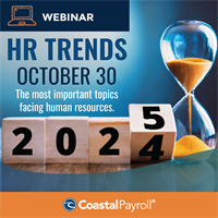 HR Trends for 2025 - Presented by Coastal Payroll