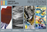"REFLECTIONS" - 5 Brand New Exhibitions at Umpqua Valley Arts