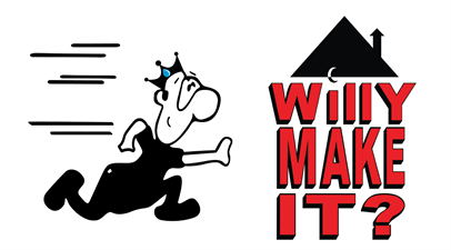 Willy Make It? Willy Make It?