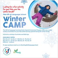 The Gift of Language WInter Camp!!! Hurry save your spot