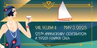 Sail Selina II 25th Anniversary Celebration: A 1920s Flapper Gala