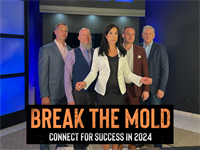 BREAK THE MOLD - Connect for Success in 2024