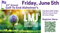 11th Annual Golf to End Alzheimer's- LMJ's Lost Souls