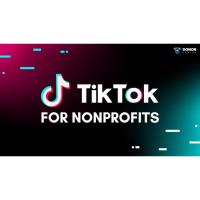 TikTok for Nonprofits: A Crash Course in Social Media Engagement