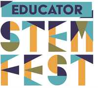 Educator STEM Fest