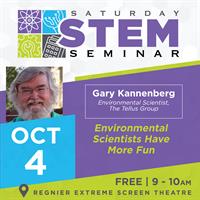 Saturday STEM Seminar - 'Environmental Scientists Have More Fun'