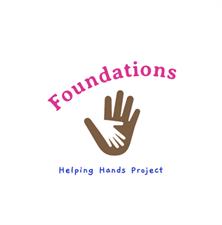 Foundations-Helping Hands Project