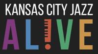 Kansas City Jazz ALIVE - Kansas City