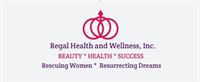 REGAL HEALTH AND WELLNESS, INC.