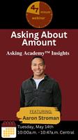 Asking About Amount - A 47 Minute Webinar