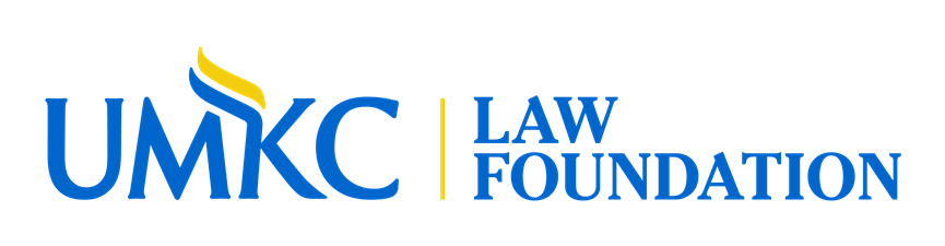 The Law Foundation of the University of Missouri - Kansas City The Law Foundation of the University of Missouri - Kansas City
