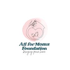 All For Moms Foundation