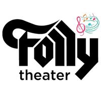 Folly Theater - Kansas City