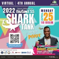 Teens Who Mean Business SHARK TANK 2022