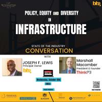 Virtual Industry Conversation -Policy, Equity, and Diversity in Infrastructure