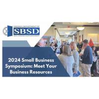 Virginia Beach: 2024 Small Business Symposium: Meet Your Business Resources