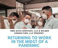 Returning to Work in the Midst of a Pandemic