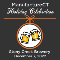 20221207 - ManufactureCT Holiday Event 