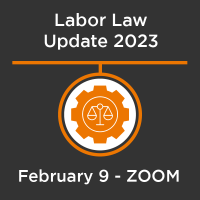 20230209 - ManufactureCT Labor Law Update 2023