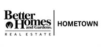 Better Homes and Gardens Real Estate Hometown