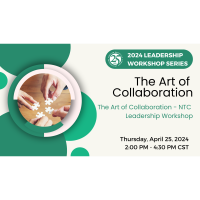 The Art of Collaboration - NTC Leadership Workshop