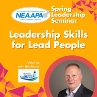 NEAAPA Spring Leadership Seminar