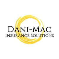 Dani-Mac Insurance Solutions Dani-Mac Insurance Solutions