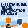 Advanced International Trade Certification - NAFTA Compliance Specialist