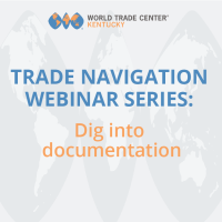 Trade Navigation Webinar Series: Dig Into Documentation