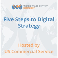Five Steps to Digital Strategy hosted by US Commercial Service