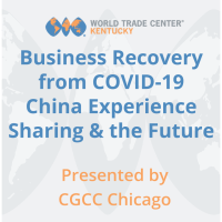 Business Recovery from COVID-19 - China Experience Sharing & the Future