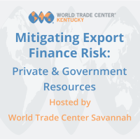 Mitigating Export Finance Risk, hosted by the World Trade Center Savannah