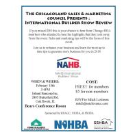 The Chicagoland Sales & Marketing Council Presents : International Builder Show Review