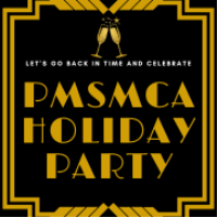 2024 PMSMCA Holiday Party